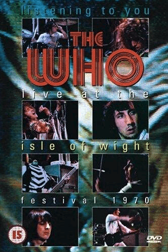 The Who - Live at the Isle of Wight festival 1970