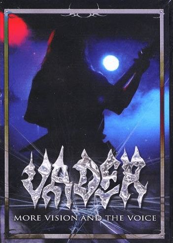 Vader - More vision and the voice