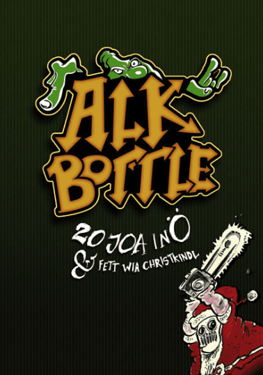 Alk Bottle - 20 Joa in Ö & Fett wia Christkindl