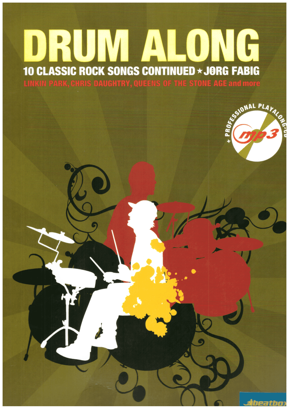 Drum Along - 10 Classic Rock Songs Continued | Jörg Fabig