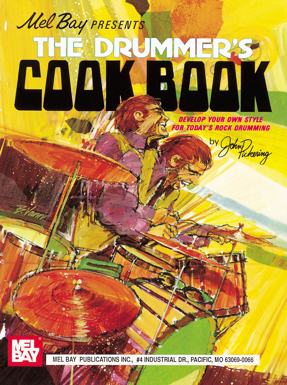 John Pickering - The Drummers Cookbook