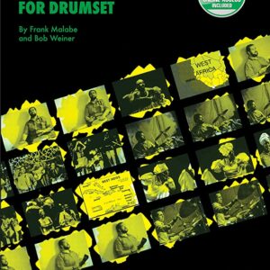 Afro-Cuban Rhythms for Drumset - Frank Malabe, Bob Weiner