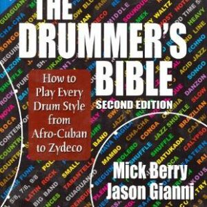 The Drummers Bible - Mike Berry, Jason Gianni