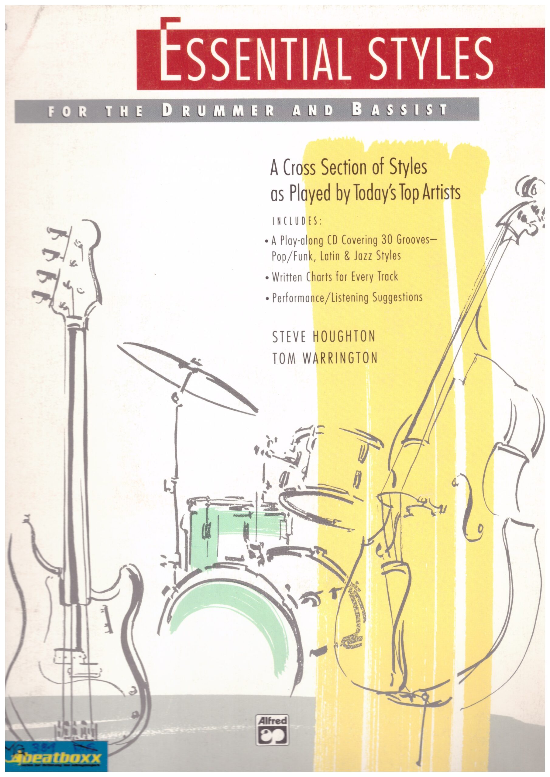 Essential Styles for the Drummer and Bassist - Steve Houghton, Tom Warrington