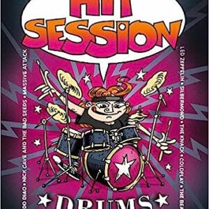 Hit Session Drums: 100 Songs aus Rock, Pop und Metal