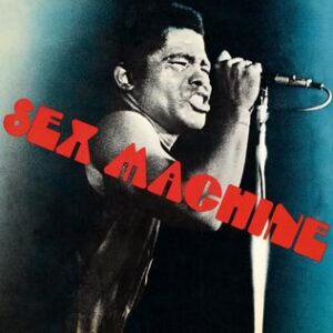 James Brown | Sex Machine