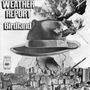 Weather Report | Birdland